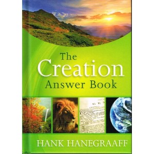 The Creation Answer Book by Hank Hanegraaff